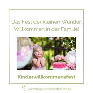 Das Kinderwillkommensfest als Meilenstein: Kleine Stars, große Feste